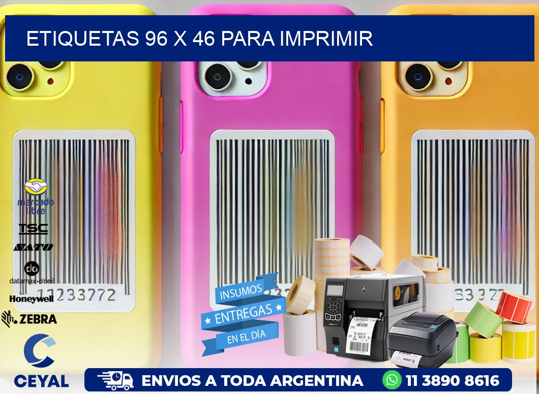ETIQUETAS 96 x 46 PARA IMPRIMIR