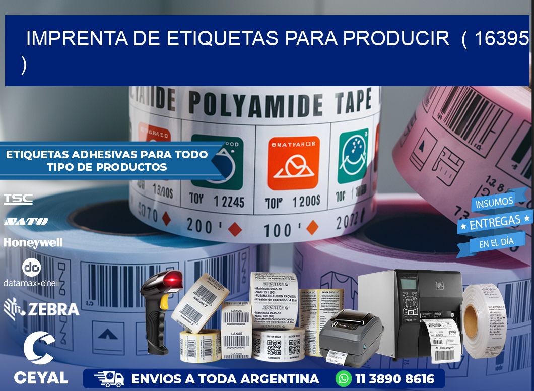 imprenta de etiquetas para producir  ( 16395 )