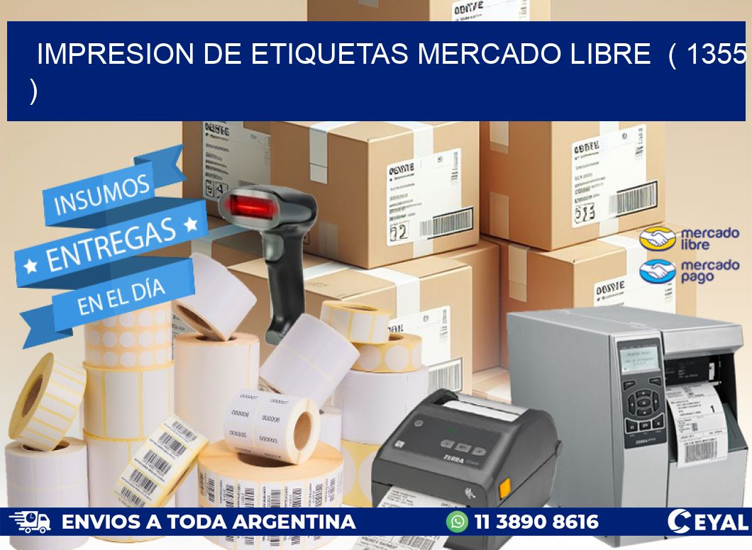 impresion de etiquetas mercado libre  ( 1355 )
