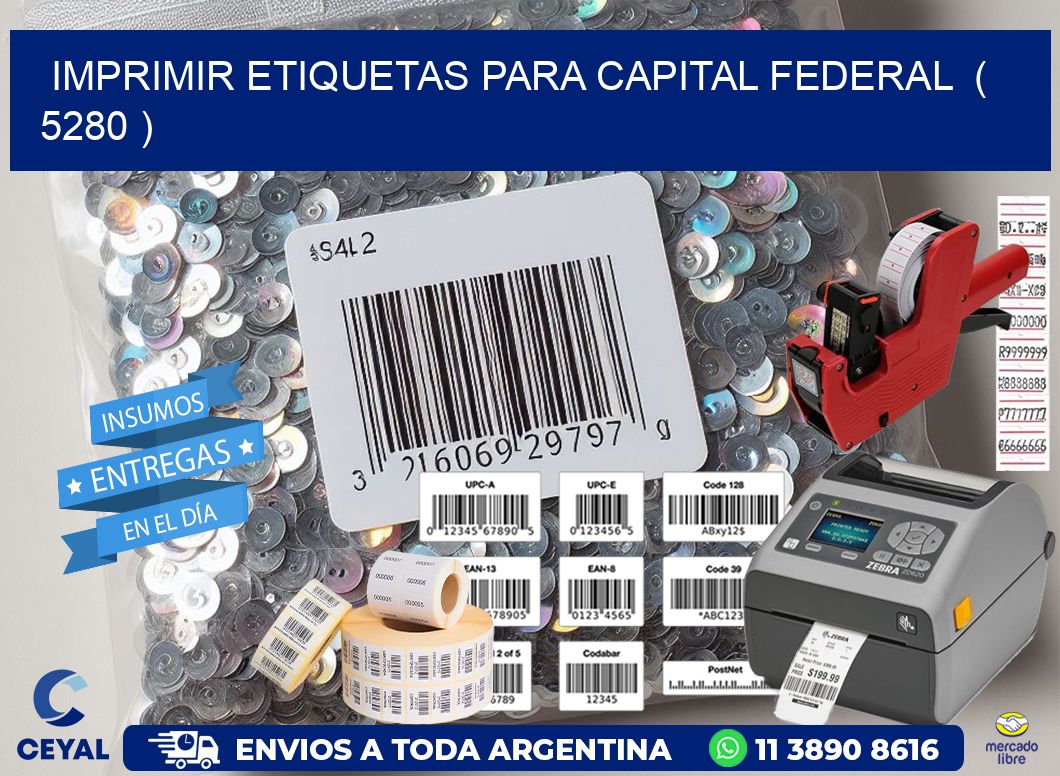 imprimir etiquetas para capital federal  ( 5280 )