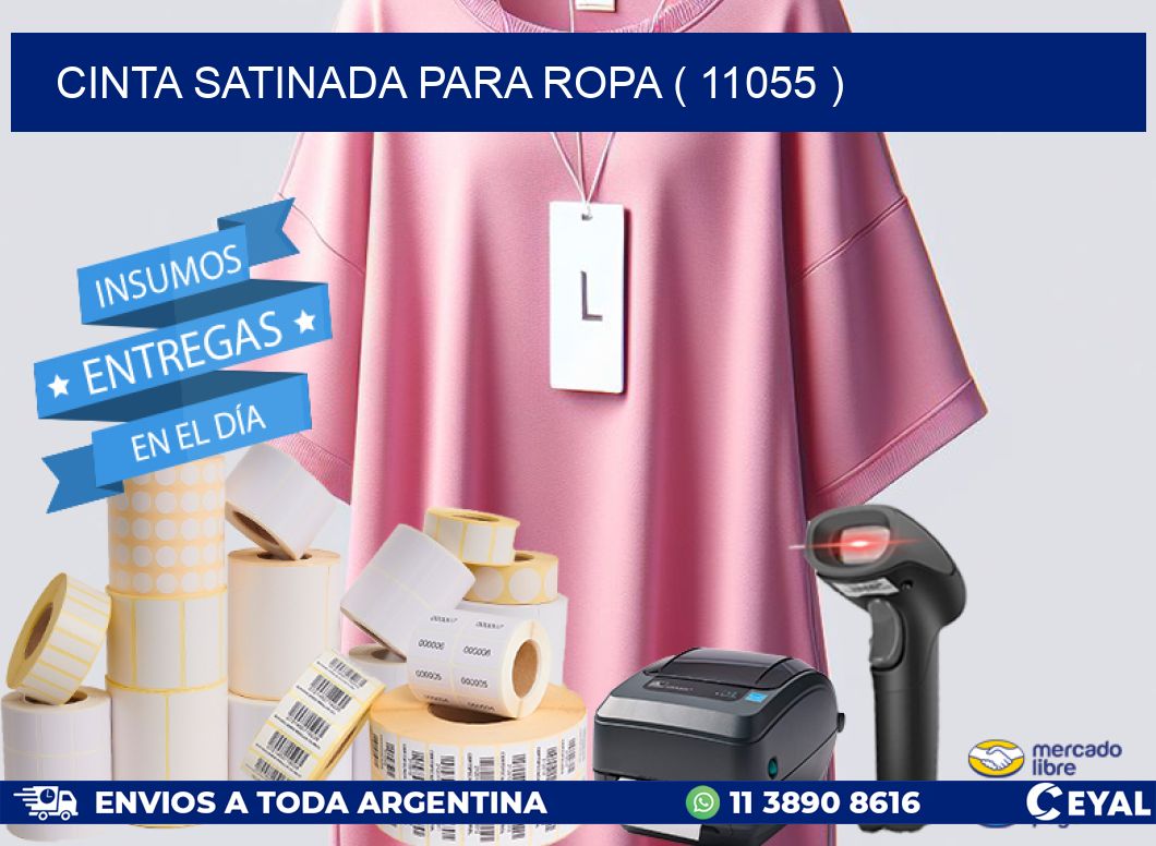CINTA SATINADA PARA ROPA ( 11055 )