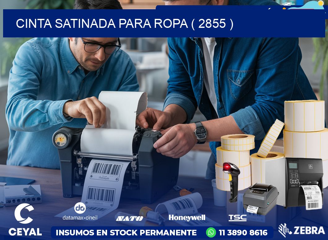 CINTA SATINADA PARA ROPA ( 2855 )