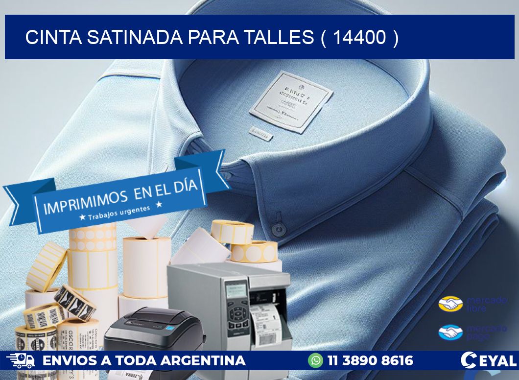 CINTA SATINADA PARA TALLES ( 14400 )