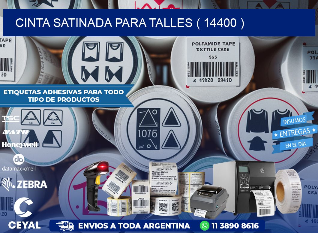 CINTA SATINADA PARA TALLES ( 14400 )