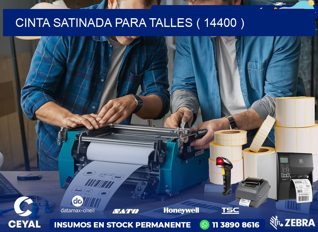 CINTA SATINADA PARA TALLES ( 14400 )