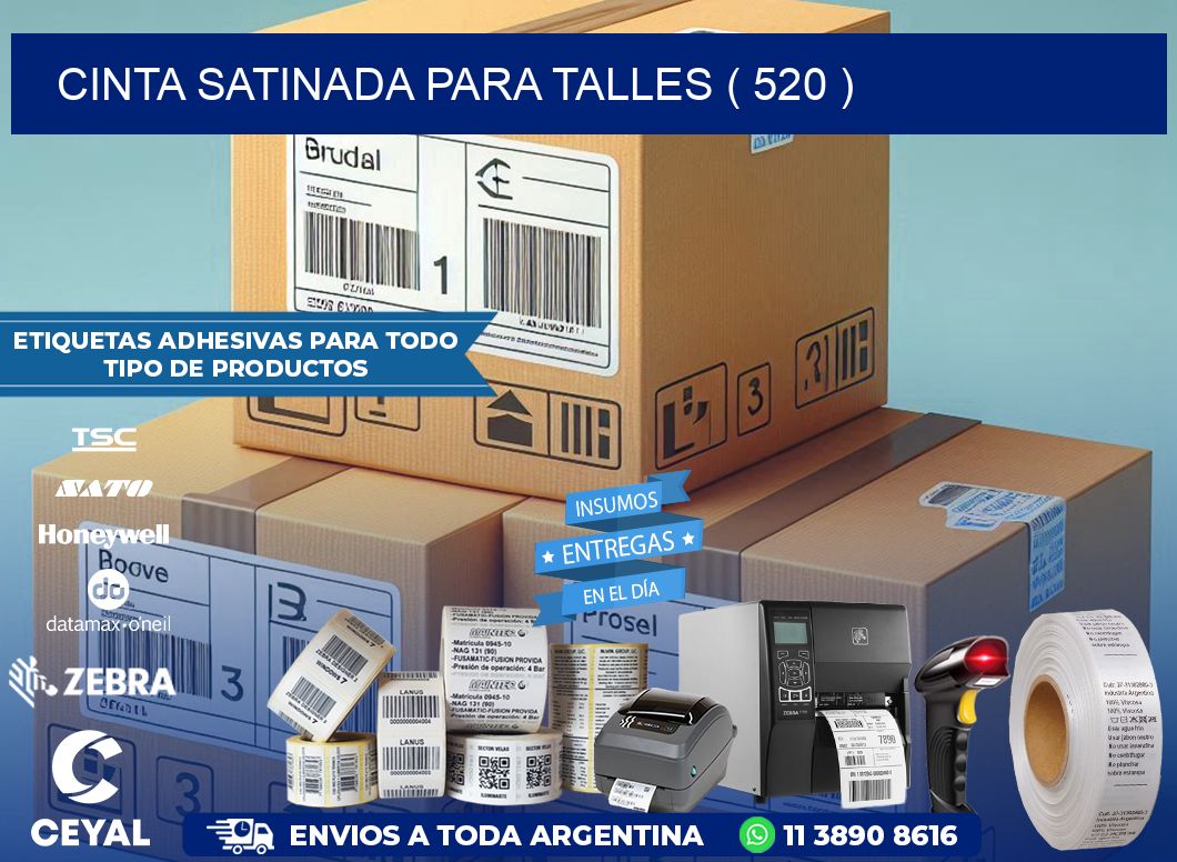 CINTA SATINADA PARA TALLES ( 520 )