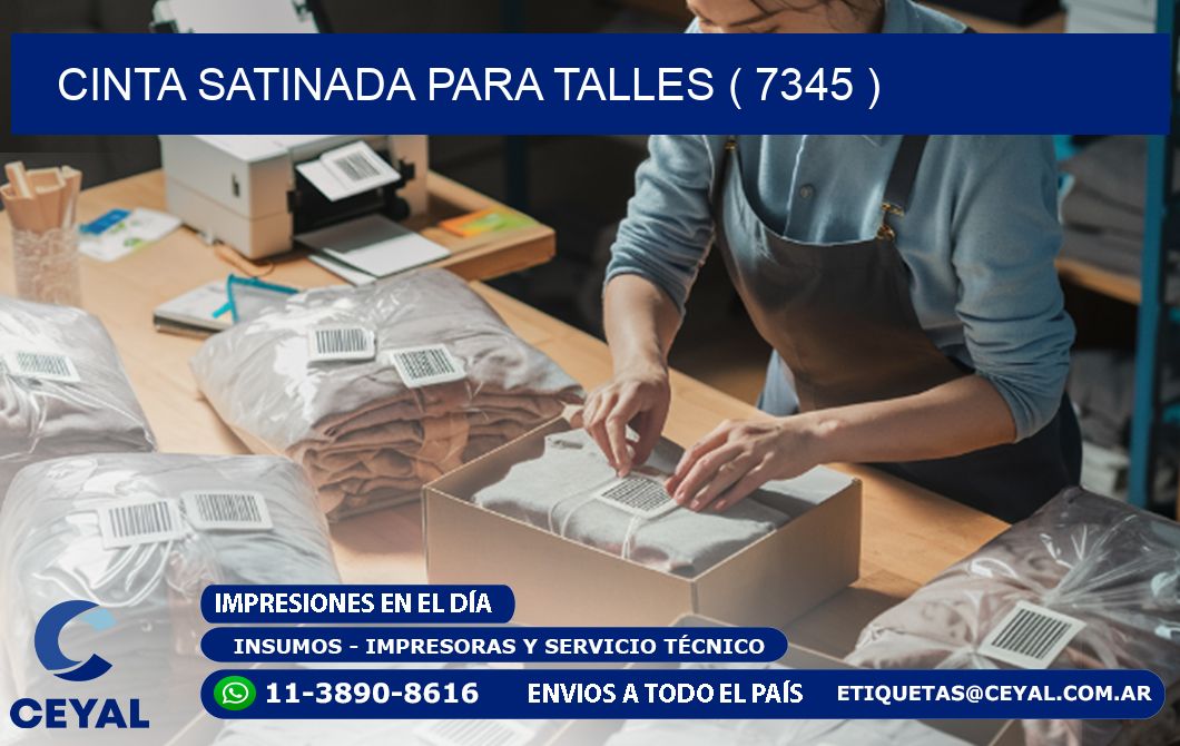 CINTA SATINADA PARA TALLES ( 7345 )