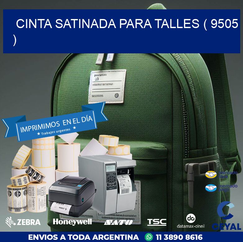CINTA SATINADA PARA TALLES ( 9505 )
