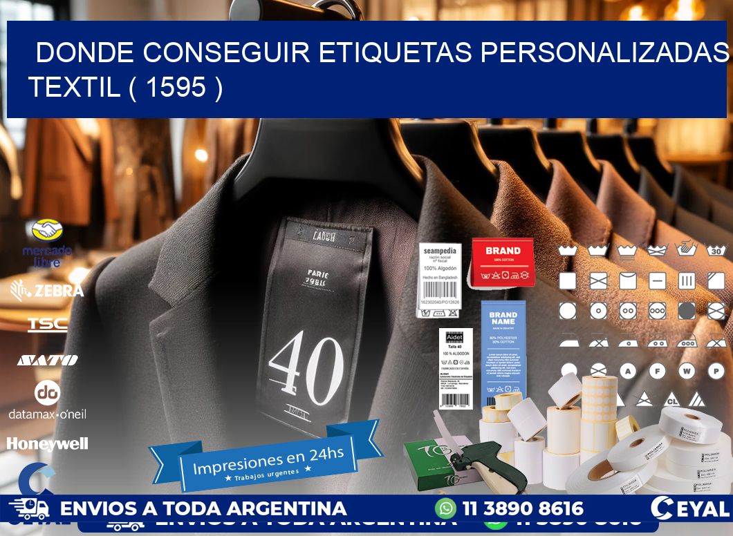DONDE CONSEGUIR ETIQUETAS PERSONALIZADAS TEXTIL ( 1595 )