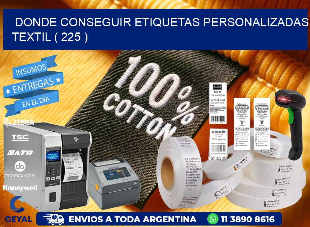 DONDE CONSEGUIR ETIQUETAS PERSONALIZADAS TEXTIL ( 225 )