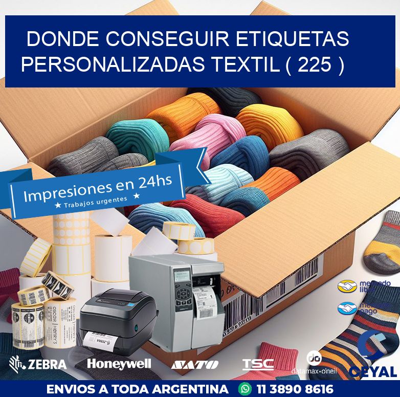 DONDE CONSEGUIR ETIQUETAS PERSONALIZADAS TEXTIL ( 225 )