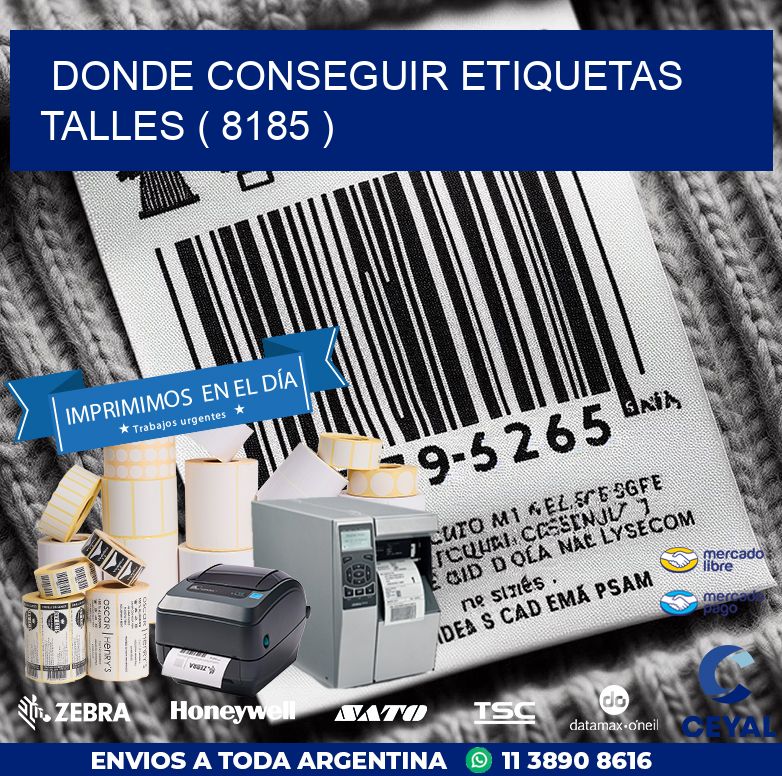 DONDE CONSEGUIR ETIQUETAS TALLES ( 8185 )