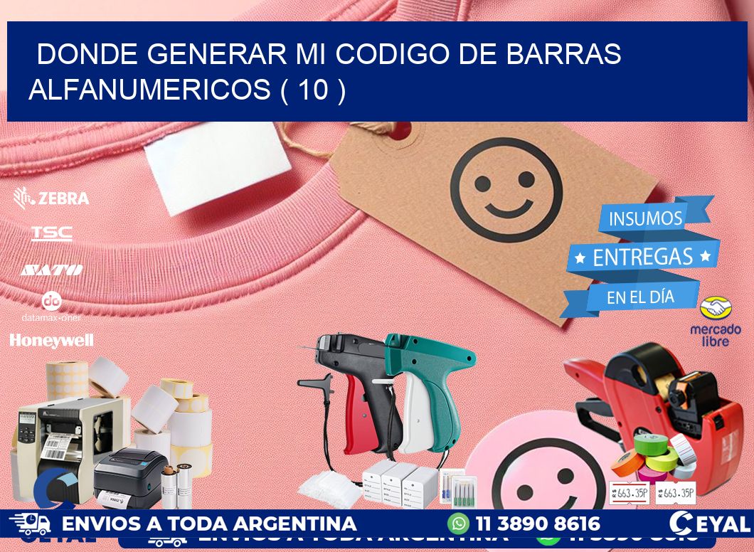 DONDE GENERAR MI CODIGO DE BARRAS ALFANUMERICOS ( 10 )