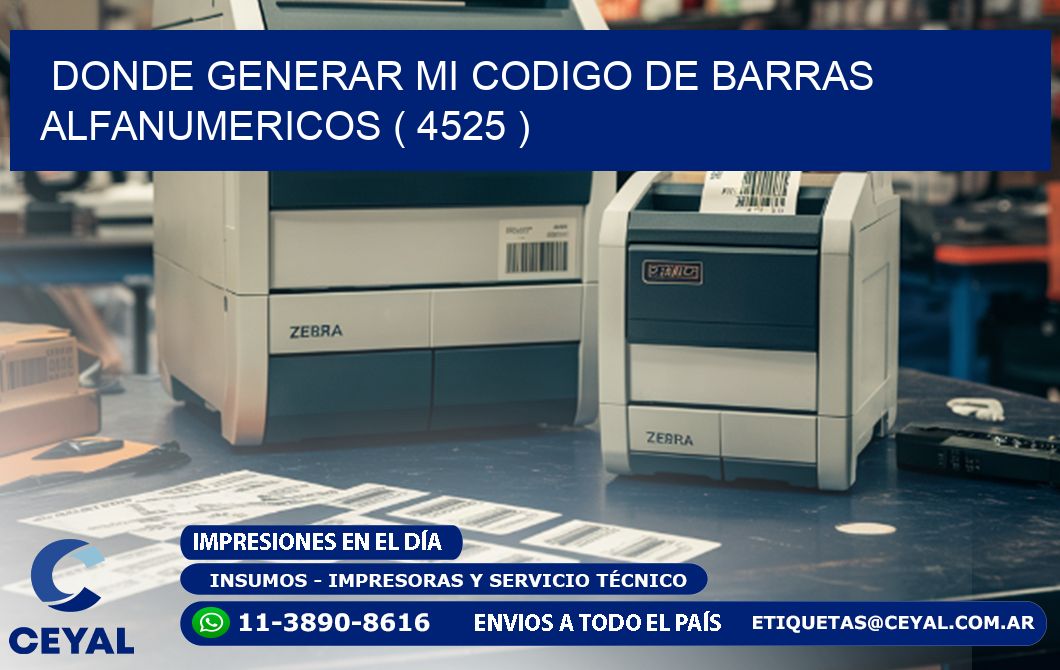 DONDE GENERAR MI CODIGO DE BARRAS ALFANUMERICOS ( 4525 )