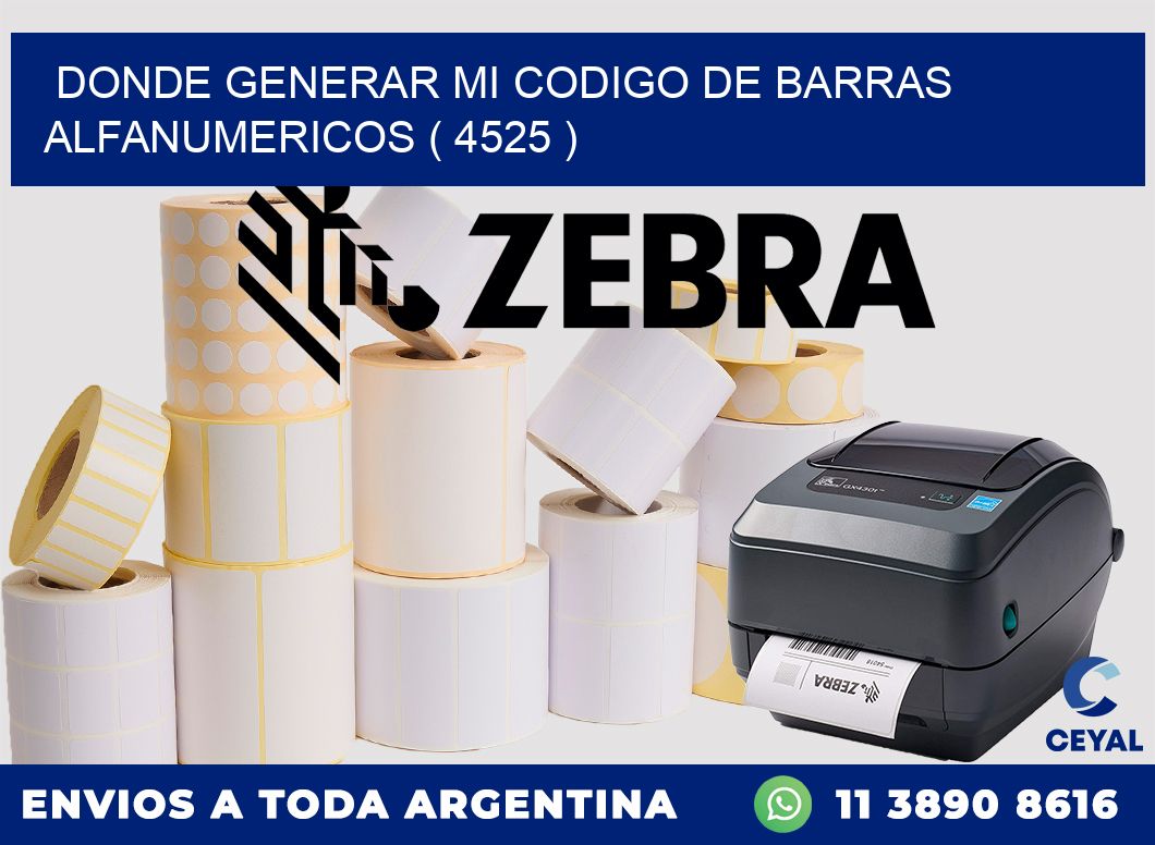 DONDE GENERAR MI CODIGO DE BARRAS ALFANUMERICOS ( 4525 )