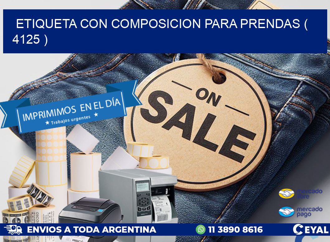 ETIQUETA CON COMPOSICION PARA PRENDAS ( 4125 )