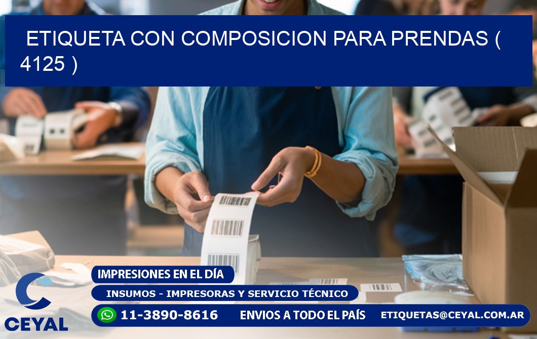 ETIQUETA CON COMPOSICION PARA PRENDAS ( 4125 )