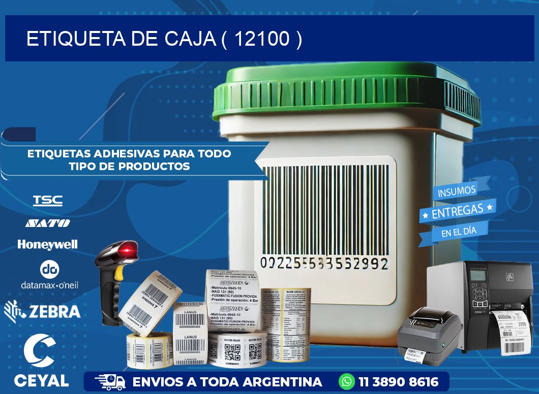 ETIQUETA DE CAJA ( 12100 )