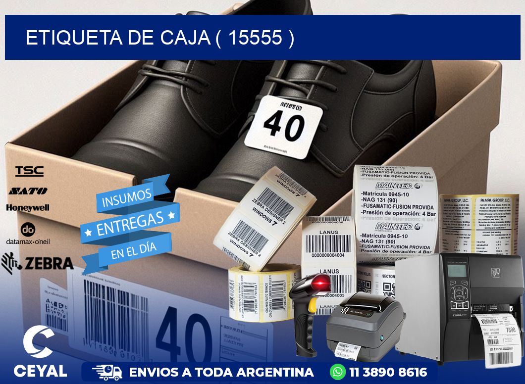 ETIQUETA DE CAJA ( 15555 )