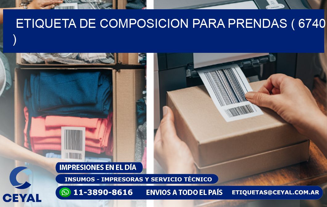ETIQUETA DE COMPOSICION PARA PRENDAS ( 6740 )