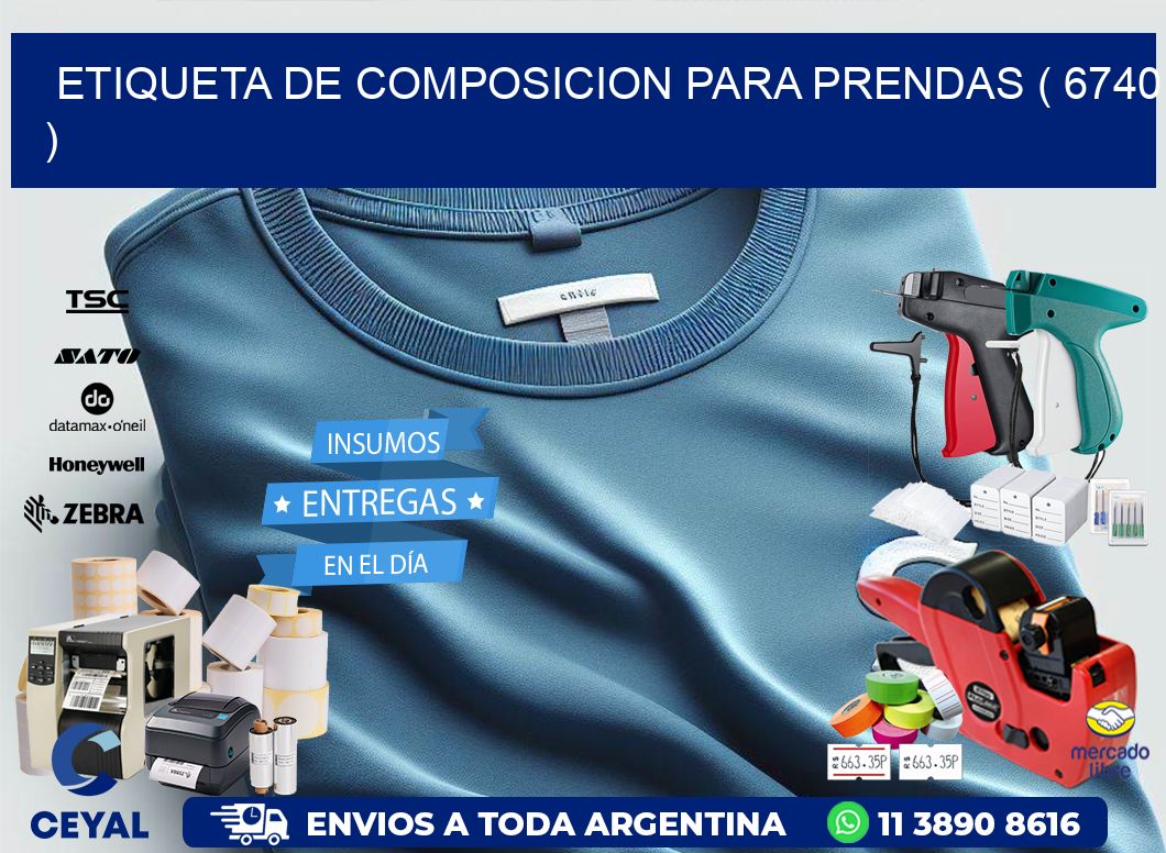 ETIQUETA DE COMPOSICION PARA PRENDAS ( 6740 )