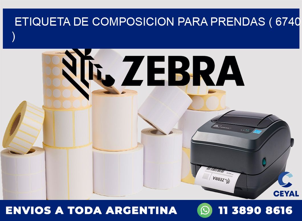 ETIQUETA DE COMPOSICION PARA PRENDAS ( 6740 )