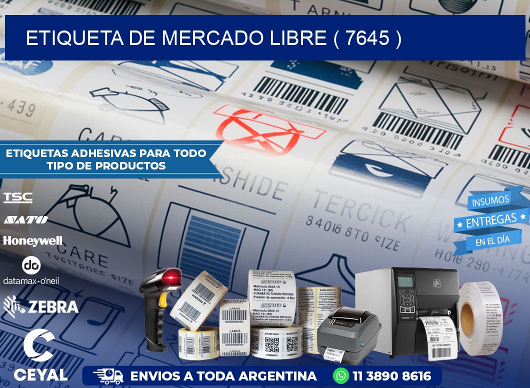 ETIQUETA DE MERCADO LIBRE ( 7645 )