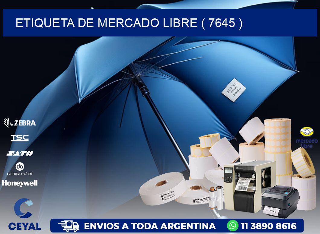 ETIQUETA DE MERCADO LIBRE ( 7645 )