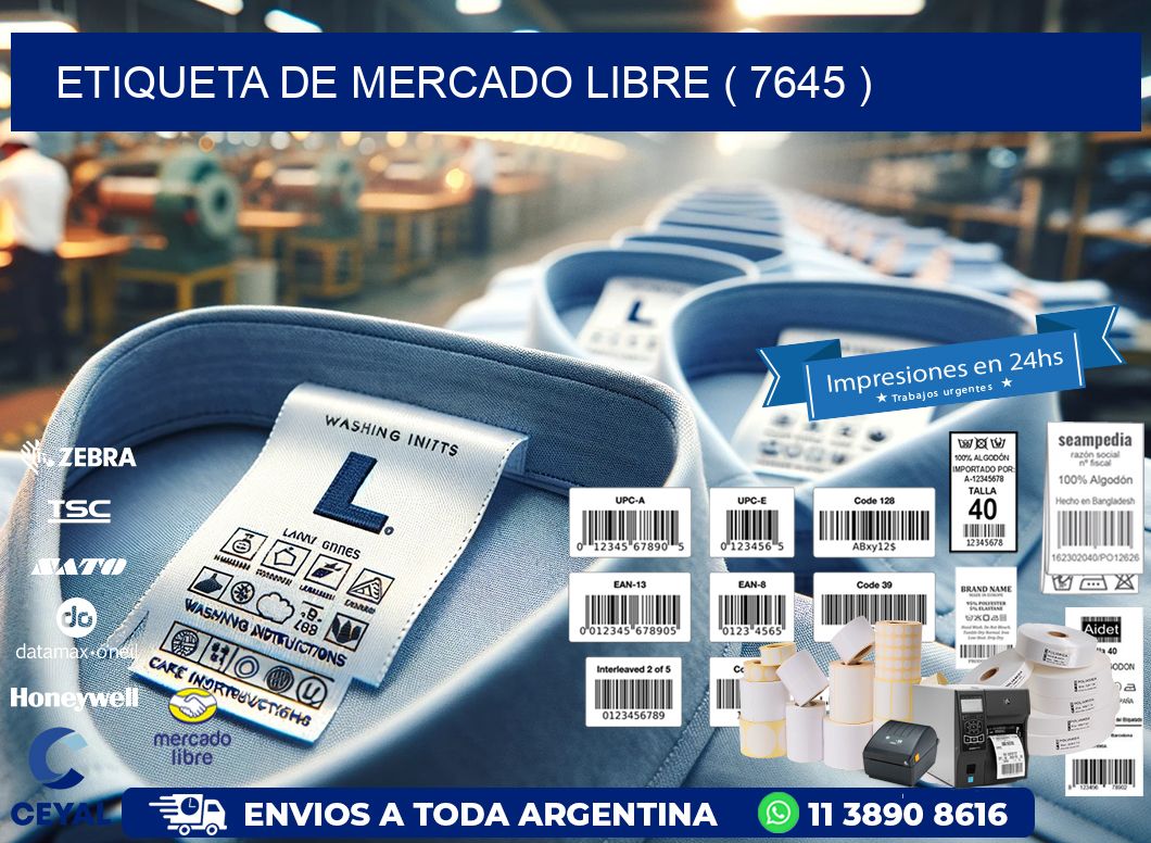 ETIQUETA DE MERCADO LIBRE ( 7645 )
