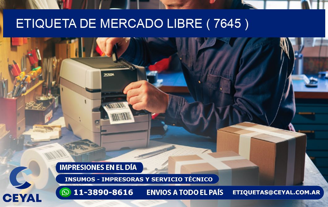 ETIQUETA DE MERCADO LIBRE ( 7645 )