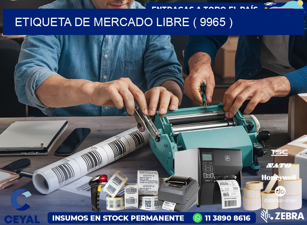 ETIQUETA DE MERCADO LIBRE ( 9965 )