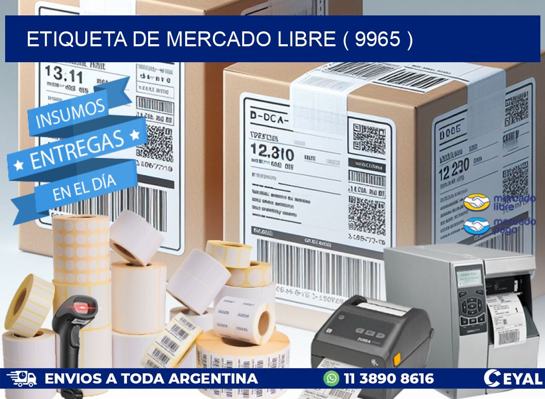 ETIQUETA DE MERCADO LIBRE ( 9965 )
