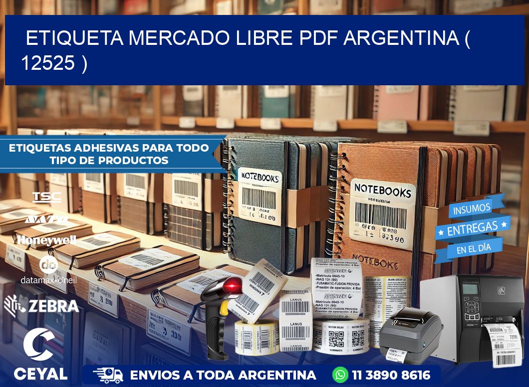 ETIQUETA MERCADO LIBRE PDF ARGENTINA ( 12525 )
