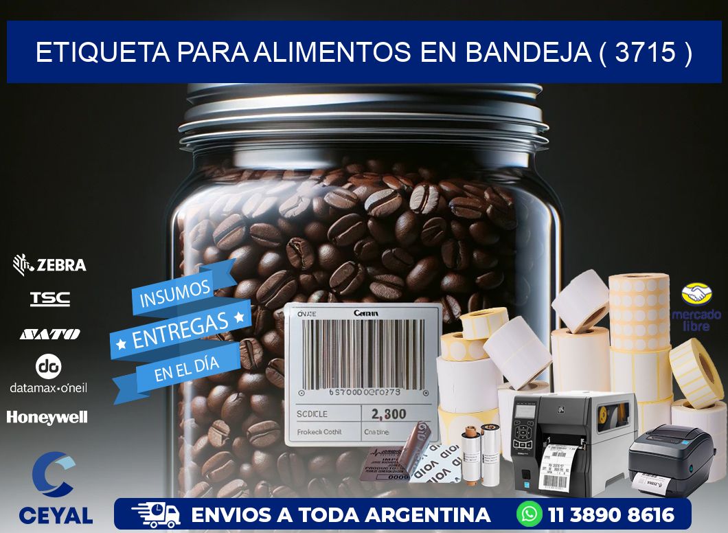 ETIQUETA PARA ALIMENTOS EN BANDEJA ( 3715 )