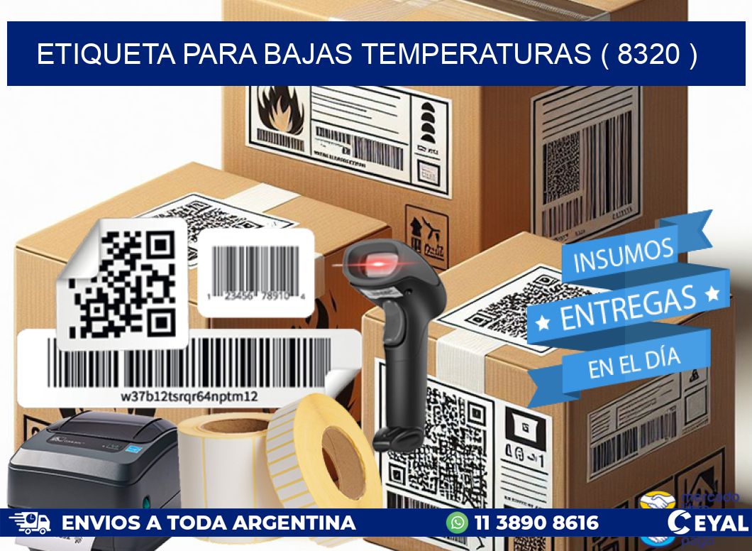 ETIQUETA PARA BAJAS TEMPERATURAS ( 8320 )
