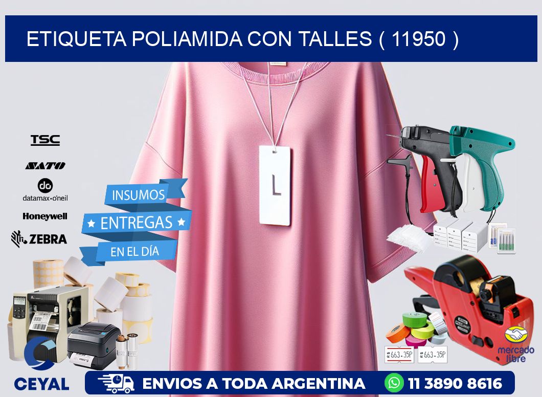 ETIQUETA POLIAMIDA CON TALLES ( 11950 )