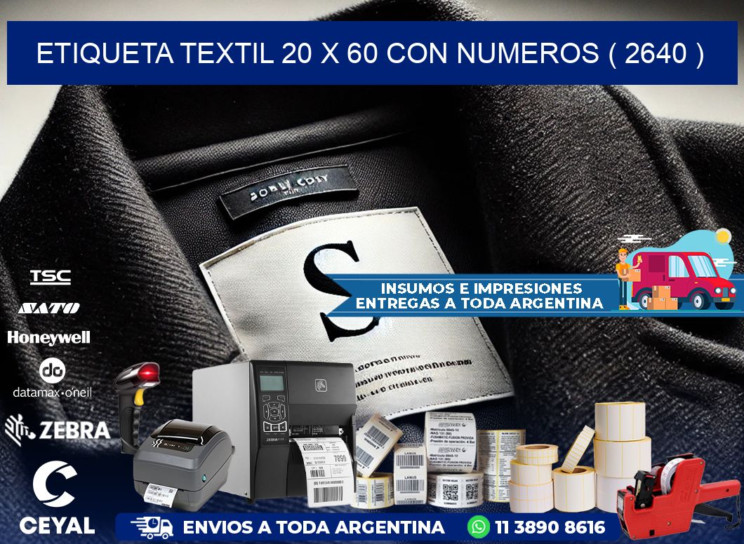 ETIQUETA TEXTIL 20 X 60 CON NUMEROS ( 2640 )