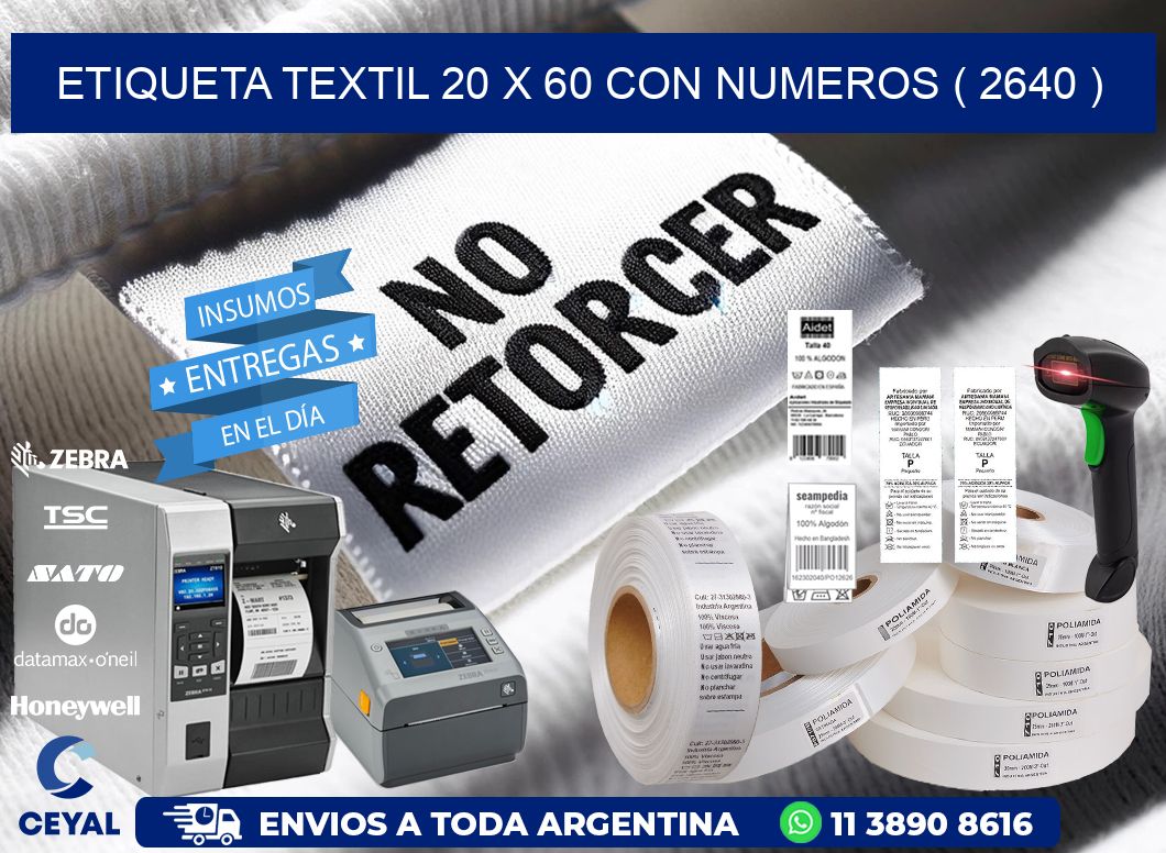ETIQUETA TEXTIL 20 X 60 CON NUMEROS ( 2640 )