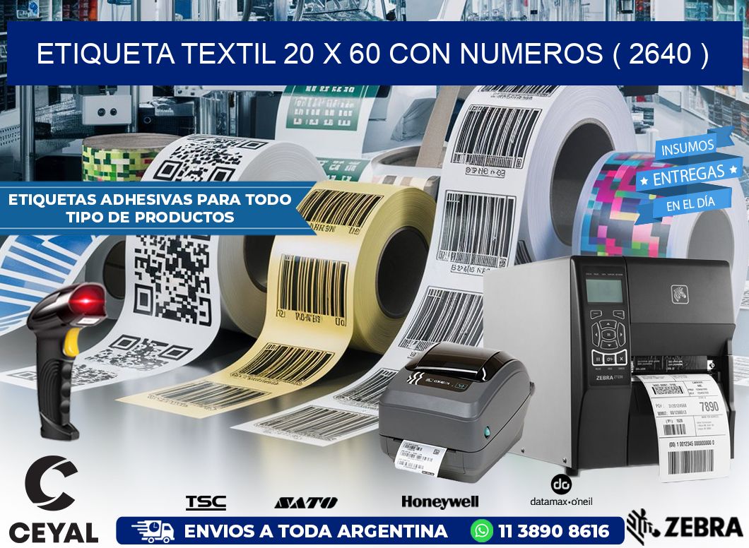 ETIQUETA TEXTIL 20 X 60 CON NUMEROS ( 2640 )