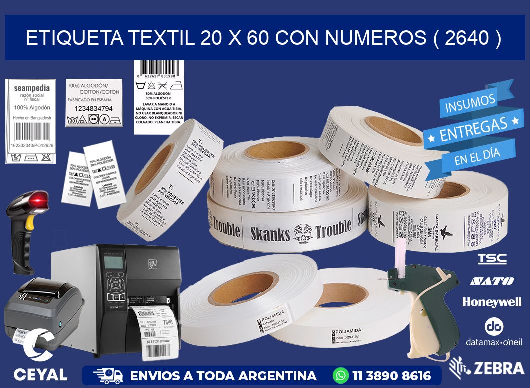 ETIQUETA TEXTIL 20 X 60 CON NUMEROS ( 2640 )