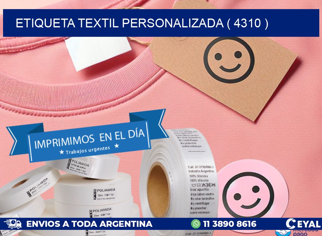 ETIQUETA TEXTIL PERSONALIZADA ( 4310 )
