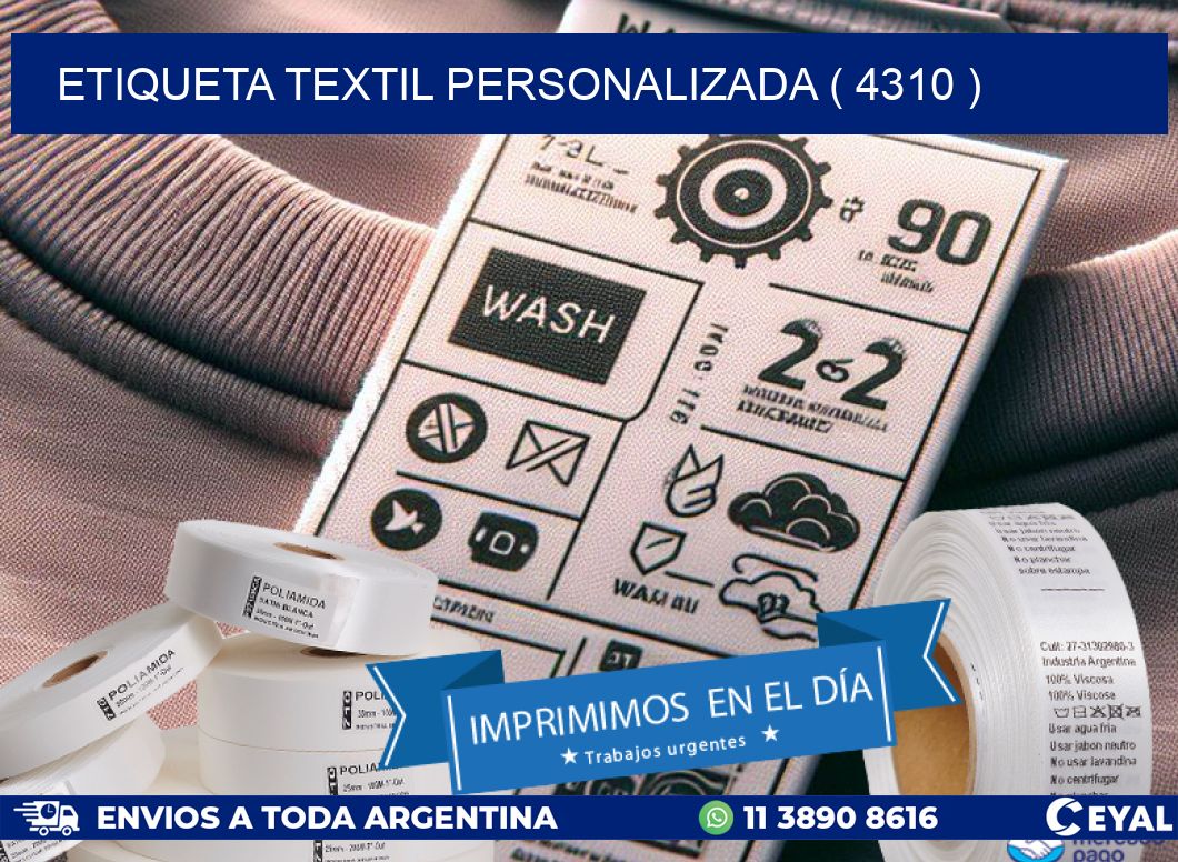 ETIQUETA TEXTIL PERSONALIZADA ( 4310 )