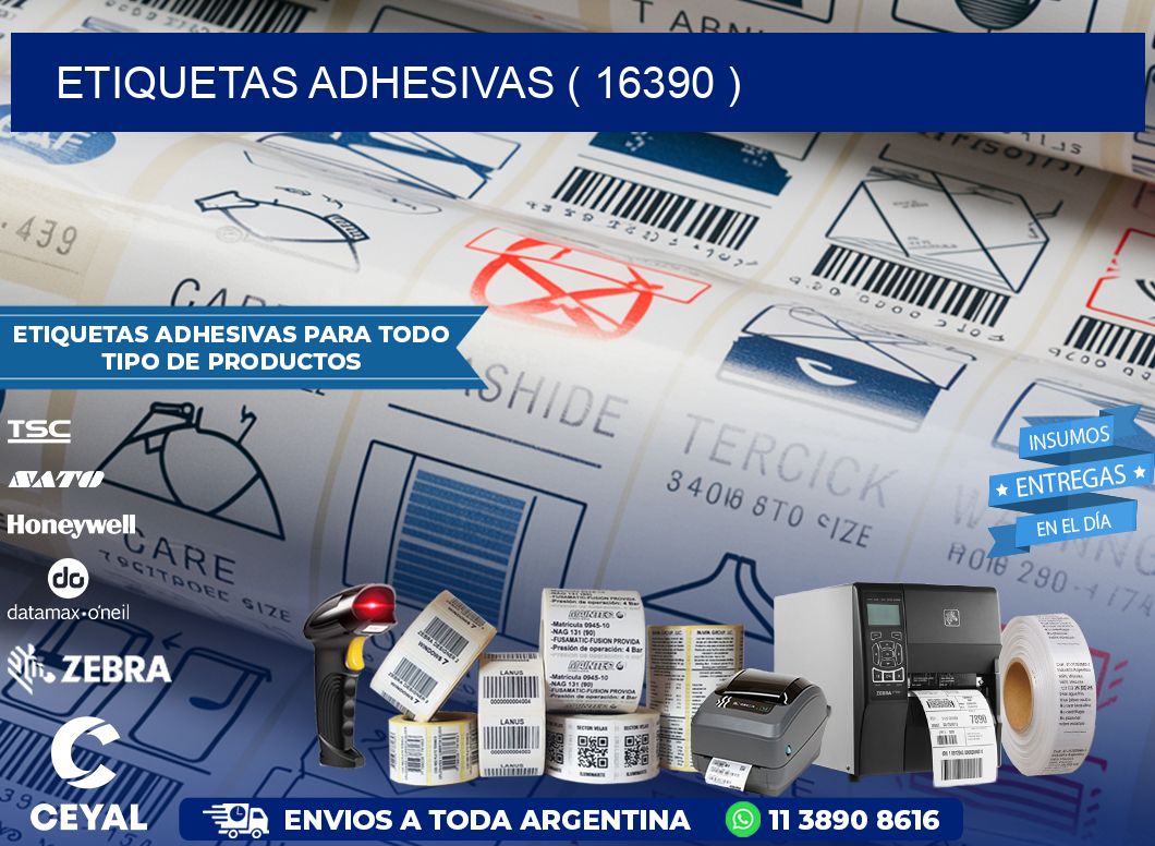 ETIQUETAS ADHESIVAS ( 16390 )