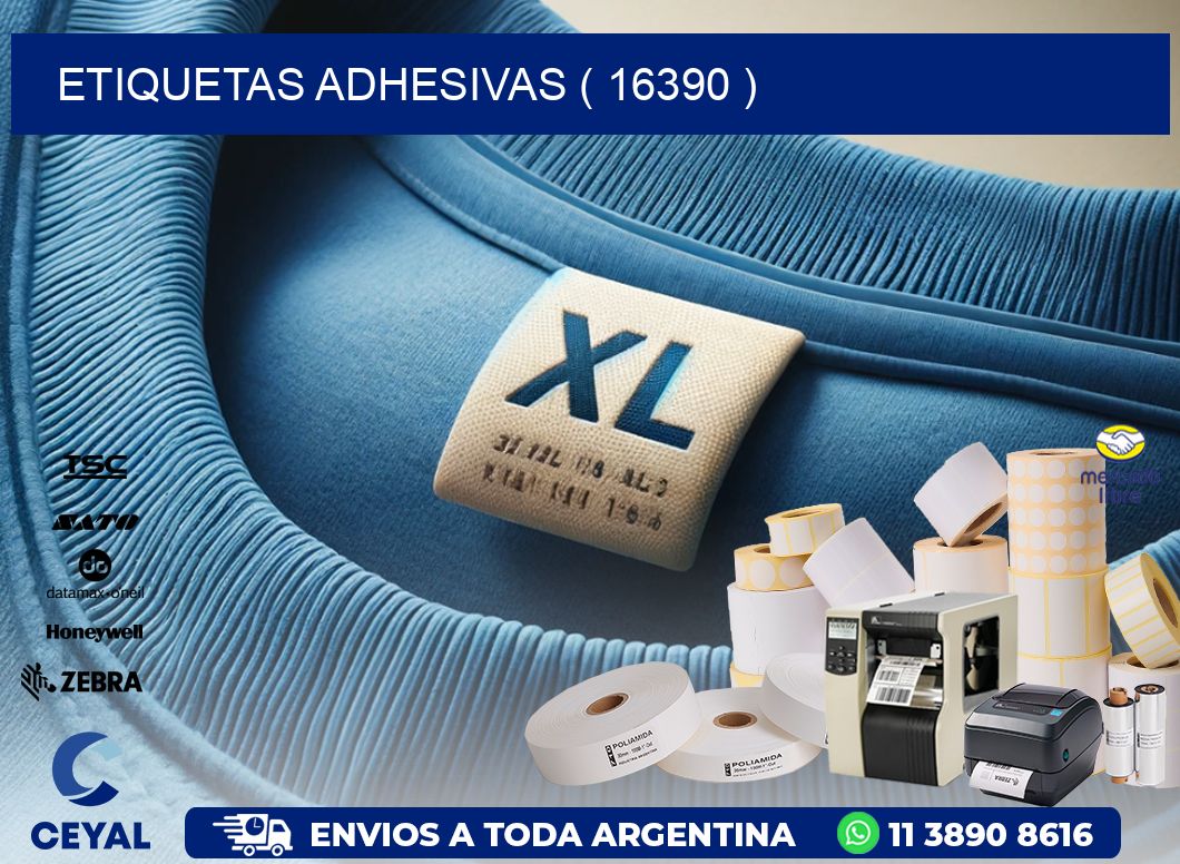 ETIQUETAS ADHESIVAS ( 16390 )