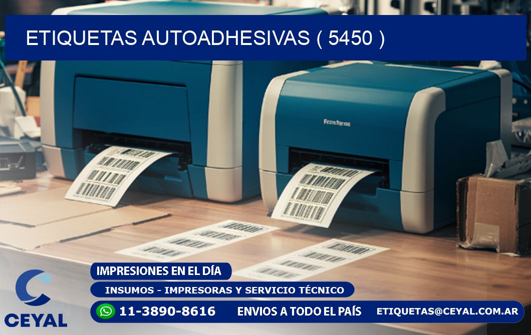 ETIQUETAS AUTOADHESIVAS ( 5450 )