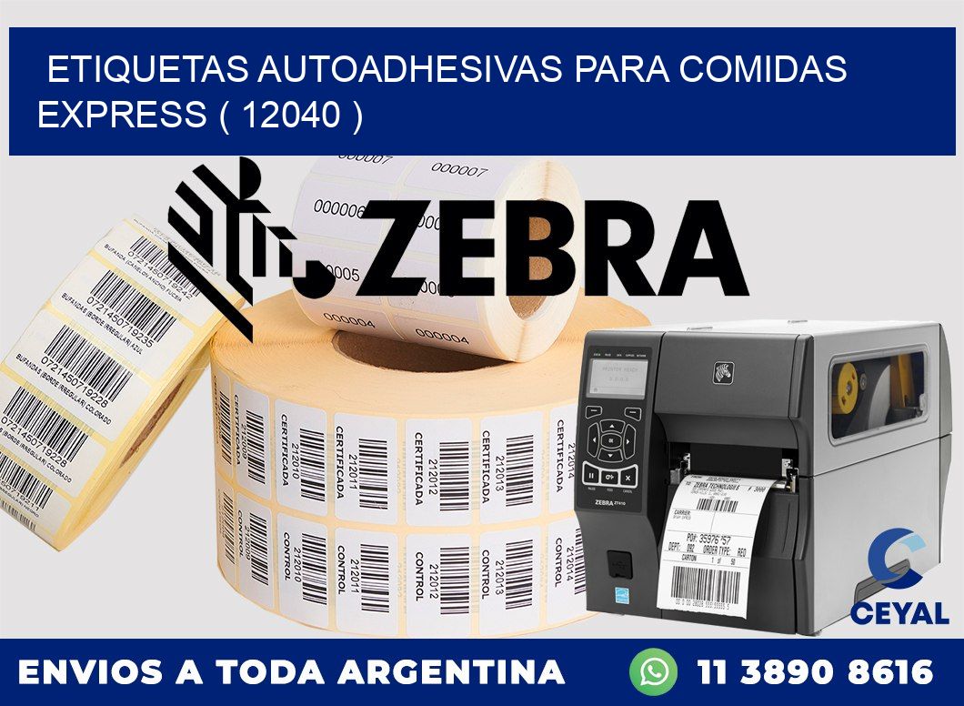 ETIQUETAS AUTOADHESIVAS PARA COMIDAS EXPRESS ( 12040 )