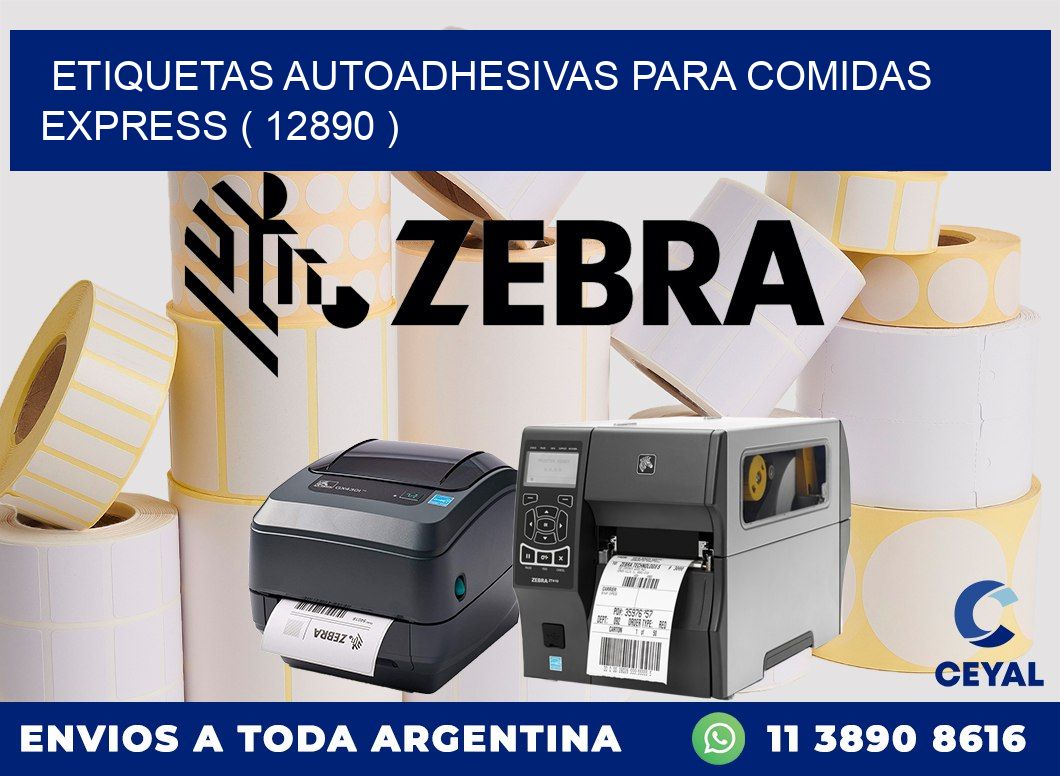 ETIQUETAS AUTOADHESIVAS PARA COMIDAS EXPRESS ( 12890 )