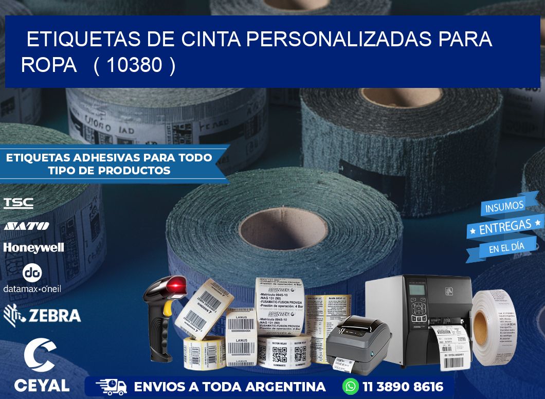 ETIQUETAS DE CINTA PERSONALIZADAS PARA ROPA   ( 10380 )