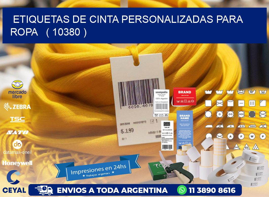 ETIQUETAS DE CINTA PERSONALIZADAS PARA ROPA   ( 10380 )