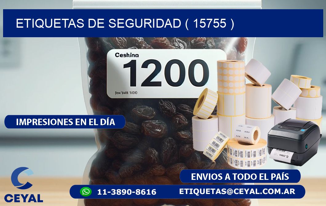 ETIQUETAS DE SEGURIDAD ( 15755 )